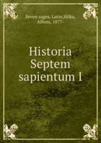 Historia Septem sapientum I