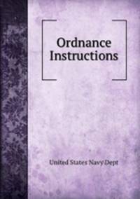 Ordnance Instructions
