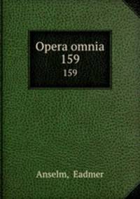 Opera omnia. 159