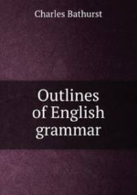 Outlines of English grammar