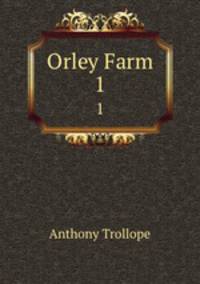 Orley Farm. 1