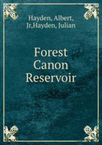 Forest Canon Reservoir
