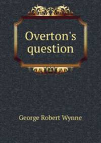 Overton`s question