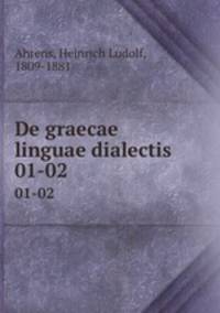 De graecae linguae dialectis. 01-02