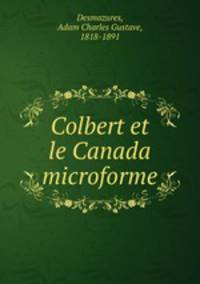 Colbert et le Canada microforme
