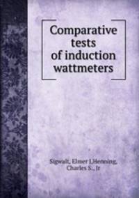 Comparative tests of induction wattmeters