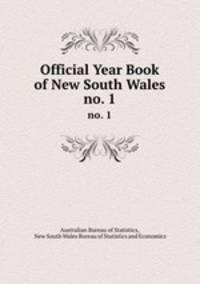 Official Year Book of New South Wales. no. 1