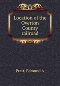 Location of the Overton County railroad