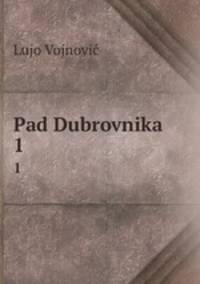 Pad Dubrovnika. 1