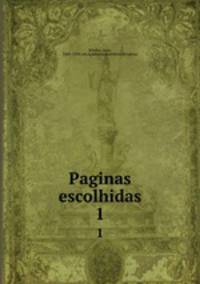 Paginas escolhidas. 1