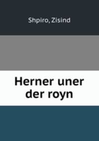 Herner uner der royn