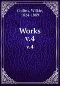 Works. v.4