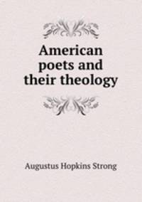American poets and their theology