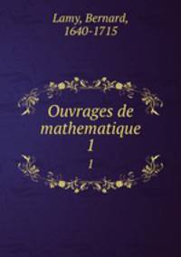 Ouvrages de mathematique. 1