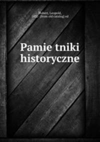 Pamietniki historyczne