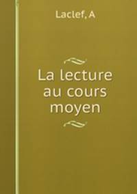 La lecture au cours moyen