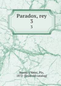 Paradox, rey. 3