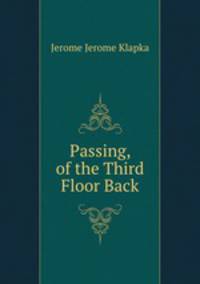 Passing, of the Third Floor Back