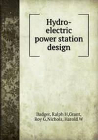 Hydro-electric power station design
