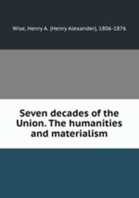 Seven decades of the Union. The humanities and materialism
