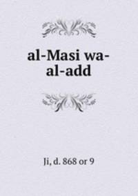 al-Masi wa-al-add