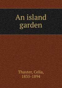 An island garden
