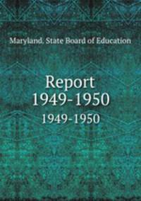 Report. 1949-1950