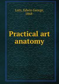 Practical art anatomy