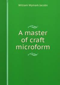 A master of craft microform
