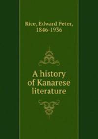 A history of Kanarese literature