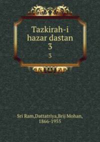 Tazkirah-i hazar dastan. 3