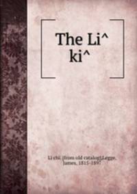 The Li ki
