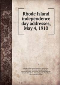 Rhode Island independence day addresses, May 4, 1910