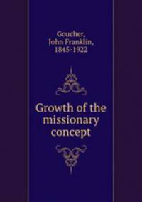 Growth of the missionary concept