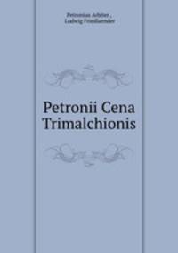 Petronii Cena Trimalchionis