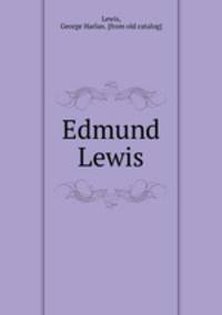 Edmund Lewis