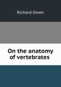 On the anatomy of vertebrates