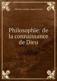 Philosophie: de la connaissance de Dieu