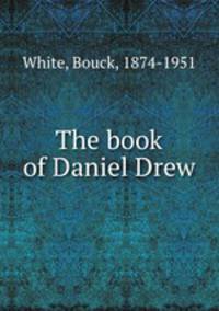 The book of Daniel Drew
