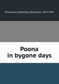 Poona in bygone days