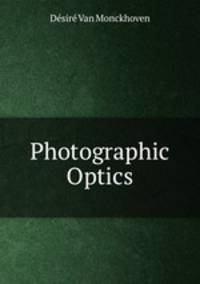Photographic Optics.
