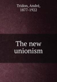 The new unionism