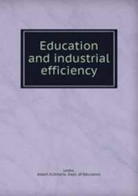 Education and industrial efficiency