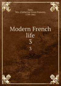 Modern French life. 3
