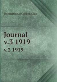 Journal. v.3 1919