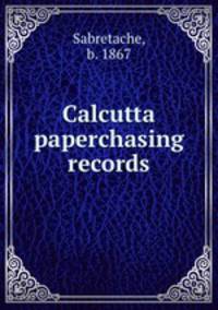 Calcutta paperchasing records