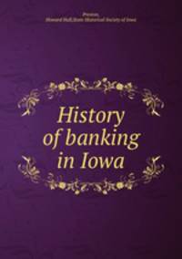 History of banking in Iowa