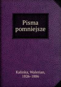 Pisma pomniejsze