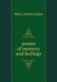 poems of memory and feelings
