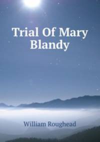 Trial Of Mary Blandy